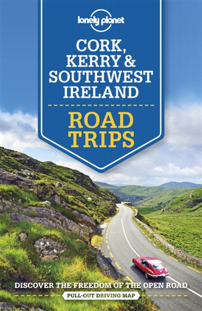 Cork, Kerry & southwest Ireland : road trips