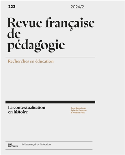 Revue française de pédagogie, n° 223. La contextualisation en histoire