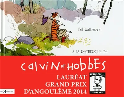 A la recherche de Calvin et Hobbes : catalogue de l'exposition