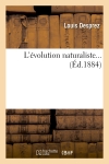 L'évolution naturaliste (Ed.1884)