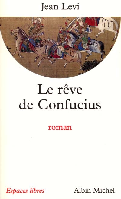 Le rêve de Confucius