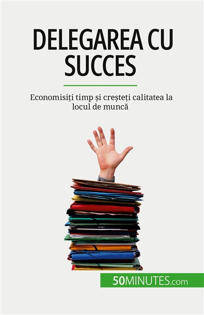 Delegarea cu succes :...