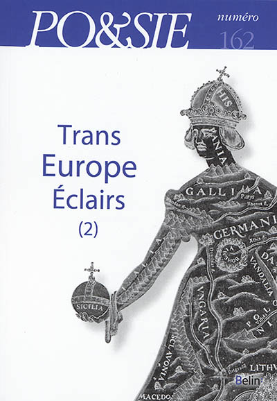 Poésie, n° 162. Trans Europe éclairs (2)