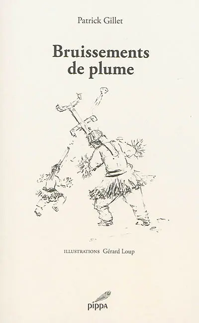 Bruissements de plume : haïkus