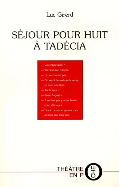 Séjour pour huit à Tadécia : comédie dramatique en neuf tableaux