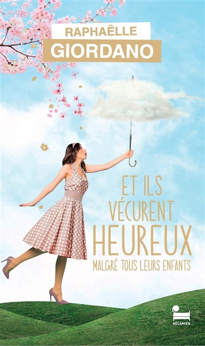 Et ils vécurent heureux malgré tous leurs enfants