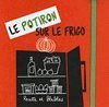 Le potiron sur le frigo : recette et blablas
