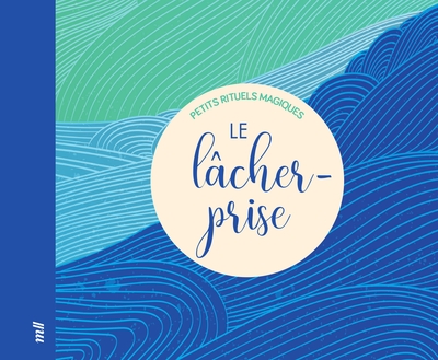 Le lâcher-prise