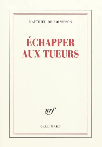 Echapper aux tueurs