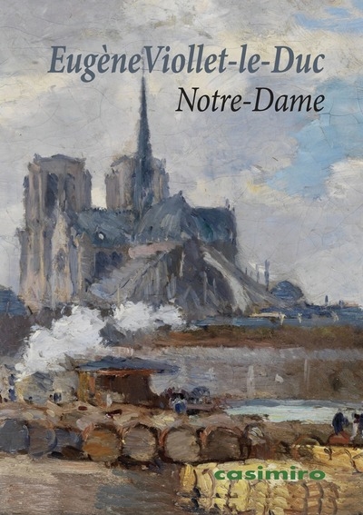 Notre-Dame de Paris. Du style gothique au XIXe siècle