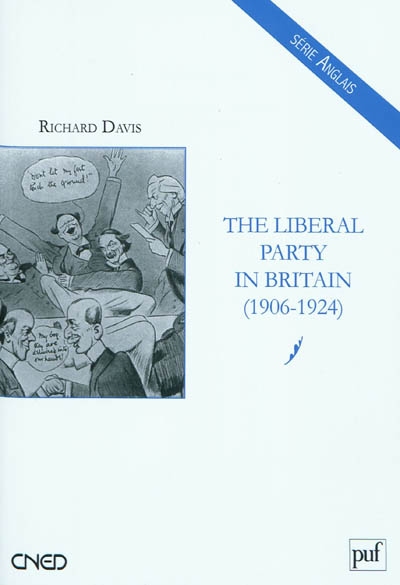 The liberal party in Britain (1906-1924)