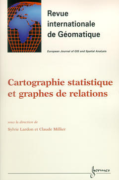 Revue internationale de géomatique, n° 2 (2001). Cartographie statistique et graphes de relation