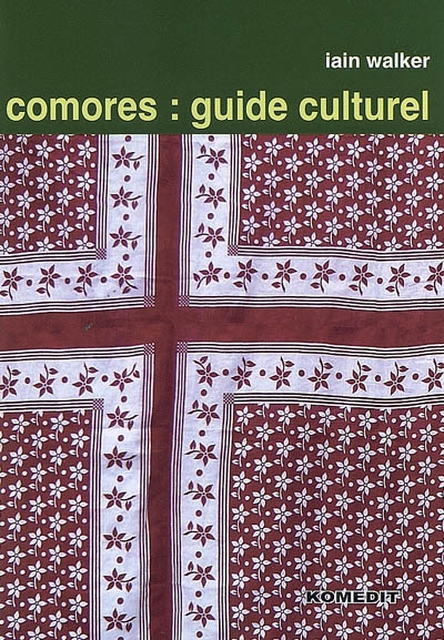 Comores : guide culturel