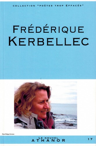 Frédérique Kerbellec : portrait, bibliographie, anthologie