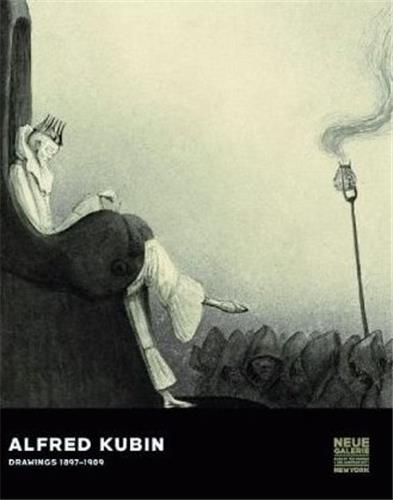Alfred Kubin drawings 1897-1909 (Neue Galerie)