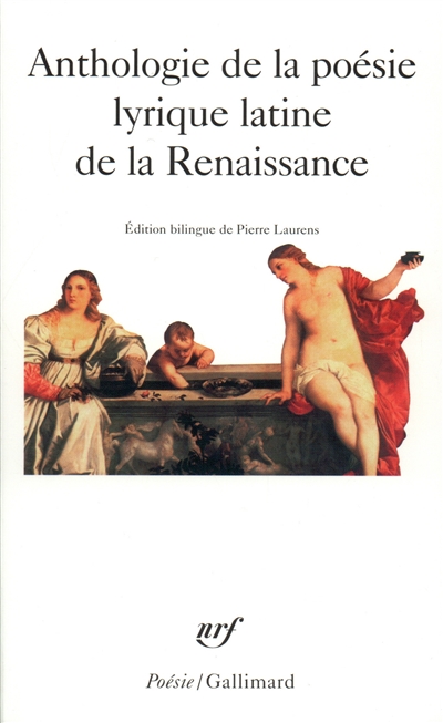 anthologie de la poésie lyrique latine de la renaissance