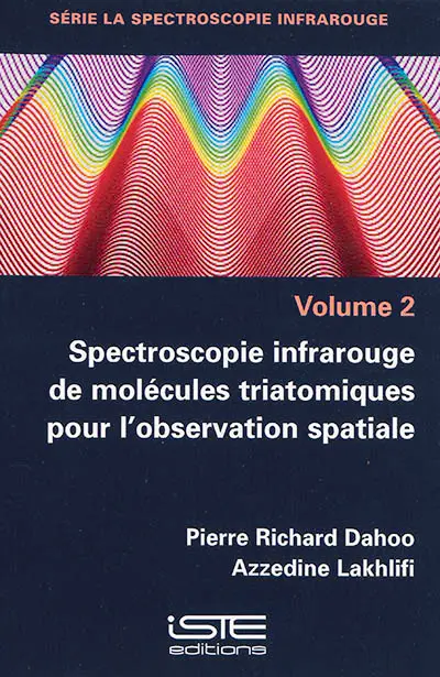 Spectroscopie infrarouge de molécules triatomiques pour l'observation spatiale