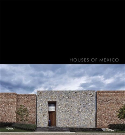 Houses of Mexico Antonio Farré