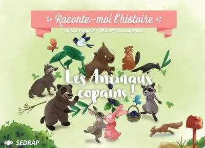 Les animaux copains !