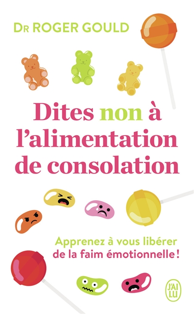 dites non à l'alimentation de consolation : apprenez à gérer vos émotions pour vous libérer de la faim émotionnelle