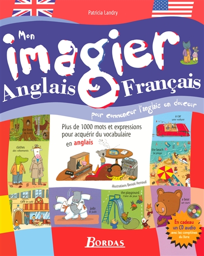 Mon imagier anglais-français : pour commencer l'anglais en douceur