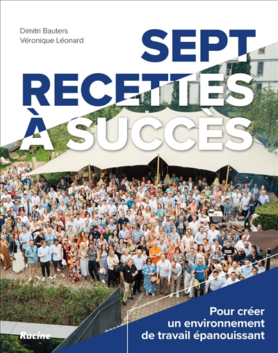 Sept recettes à succès :...