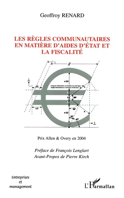 Les règles communautaires en matière d'aides d'Etat et la fiscalité