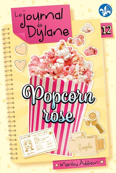 Le journal de Dylane. Vol. 12. Popcorn rose