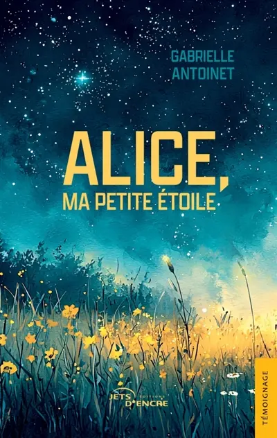 Alice, ma petite étoile