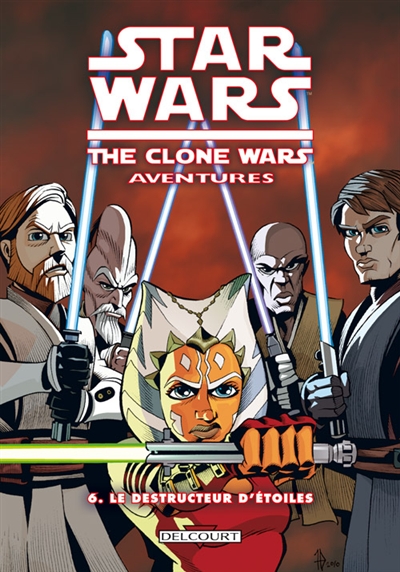 Star Wars : the clone wars aventures. Vol. 06. Le destructeur d'étoiles