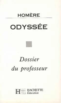 Odyssée, Homère : livre du professeur