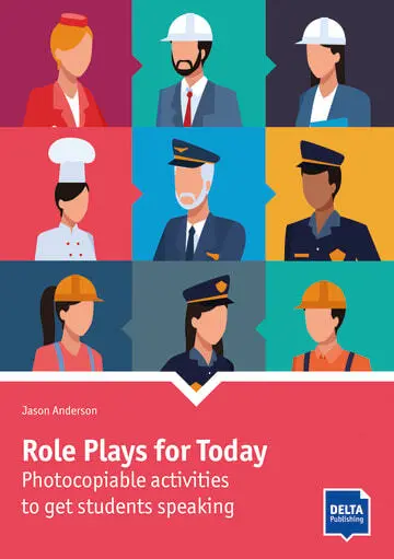 Role plays for today : photocopiable activities to get students speaking