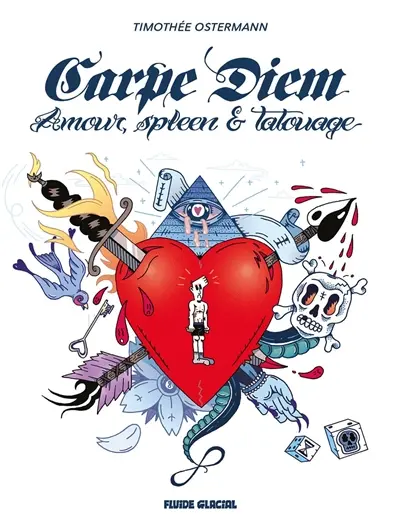 Carpe diem : amour, spleen & tatouage