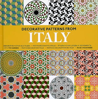Decorative patterns from Italy. Dekorative Motive aux Italien. Motifs décoratifs d'Italie
