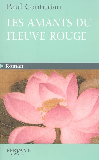 Les amants du fleuve Rouge