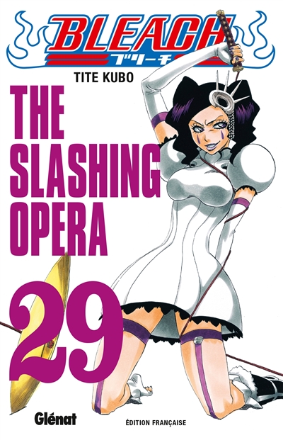 Bleach. Vol. 29. The slashing opera