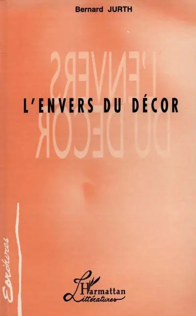 L'envers du décor