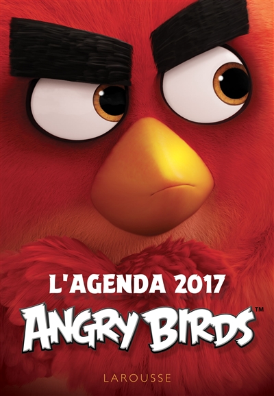 Angry birds : l'agenda 2016-2017
