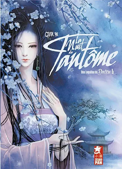 Une enquête du docteur Li. Vol. 1. La nuit du fantôme