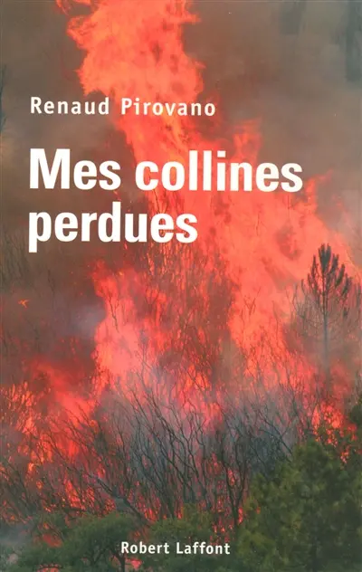 Mes collines perdues