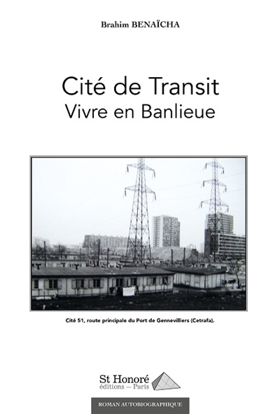 Cité de transit : vivre en banlieue