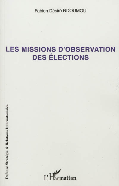 Les missions d'observation des élections