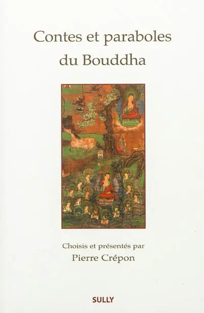 Contes et paraboles du Bouddha