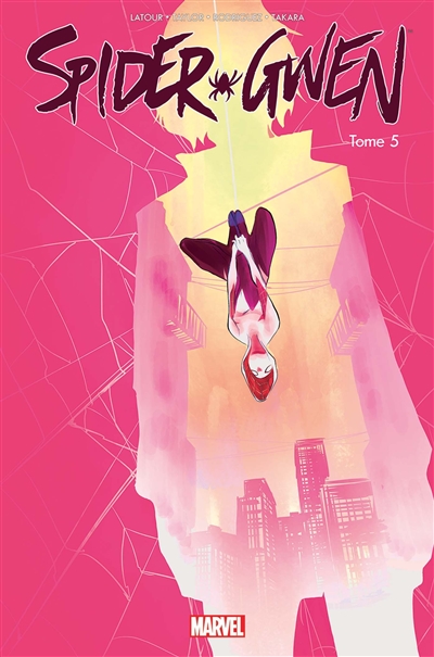 Spider-Gwen. Vol. 5. Arrêt net