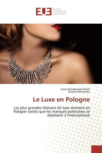 Le luxe en pologne