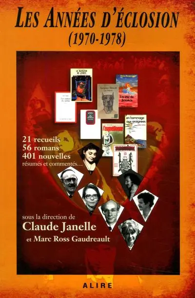 Les années d'éclosion (1970-1978)