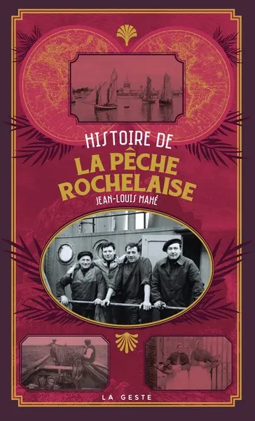 Histoire de la pêche à La Rochelle. 30 ans de pêche rochelaise à Chef-de-Baie (1994-2024)