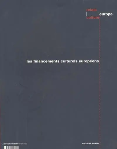 Les financements culturels européens