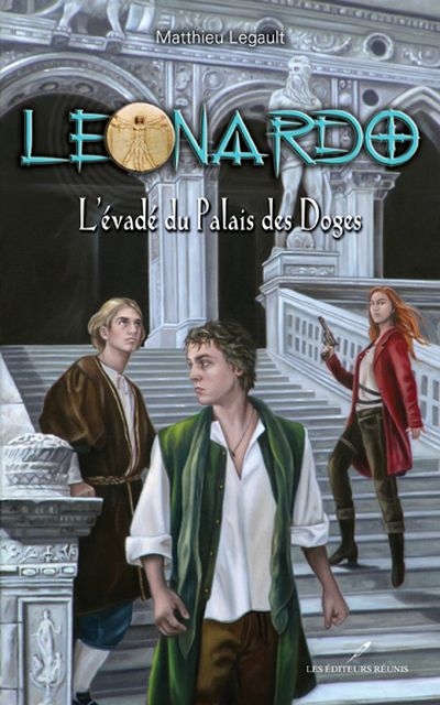 Leonardo. Vol. 5. L'évadé du Palais des Doges