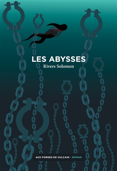 Les Abysses - Rivers Solomon